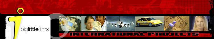 Big Little Films - International Projects